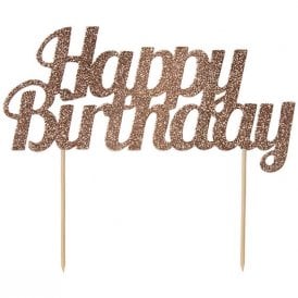 Glitter Happy Birthday Cake Topper Rose Gold